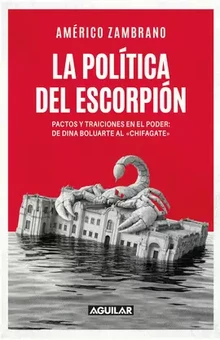 LA POLÍTICA DEL ESCORPIÓN