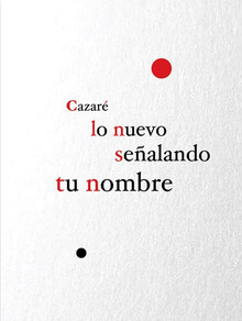 CAZARÉ LO NUEVO SEÑALANDO TU NOMBRE