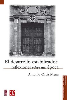 EL DESARROLLO ESTABILIZADOR EL DESARROLLO ESTABILIZADOR