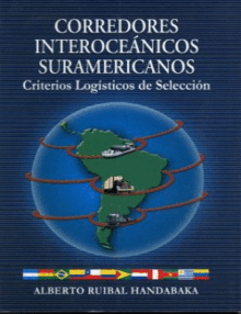 LOGÍSTICA DE LOS CORREDORES INTEROCEÁNICOS SURAM