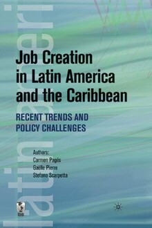 JOB CREATION IN LATIN AMERICA AND THE CARIBBEAN